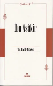 İbn Asâkir - Öncülerimiz 17