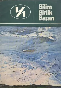 Bilim Birlik Başarı: Üç Aylık Dergi  - Yıl: 7; Sayı: 25; Ocak 1980