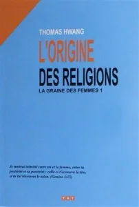 L'origine Des Religions - Fransızca