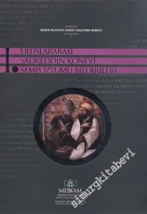 1. Uluslararası Sadreddin Konevi Sempozyumu Bildirileri  20 - 21 Mayıs 2008 -