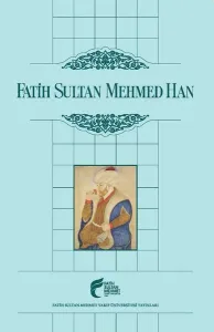 Fatih Sultan Mehmed Han