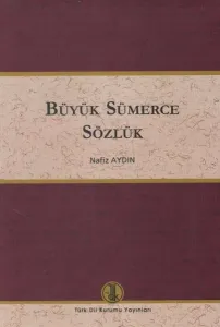 Büyük Sümerce Sözlük