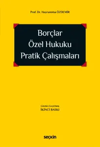 Borçlar Özel Hukuku Pratik Çalışmaları