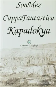 Cappafantastica Kapadokya (Ciltli)