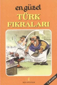 En Güzel Türk Fıkraları