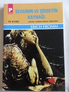 Sevginin ve Şiddetin Kaynağı