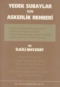Yedek Subaylar için Askerlik Rehberi