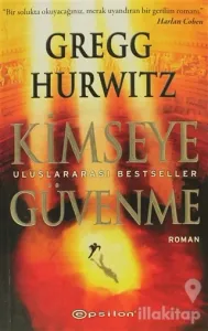 Kimseye Güvenme