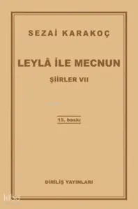 Leyla İle Mecnun Şiirler Vıı