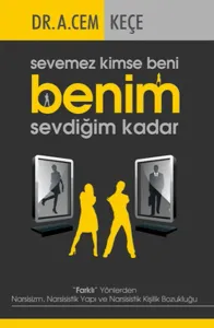 Sevemez Kimse Beni Benim Sevdiğim Kadar