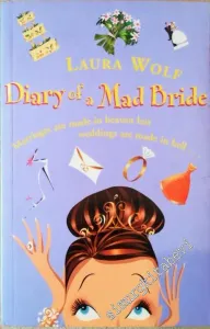 The Diary of a Mad Bride -        2003