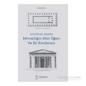 Mimarlığın Dört Öğesi Ve İki Konferans