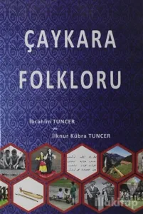 Çaykara Folkloru (Ciltli)
