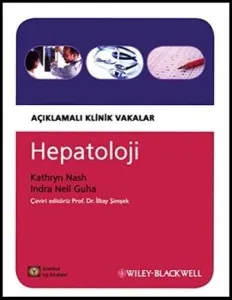 Hepatoloji; Açıklamalı Klinik Vakalar