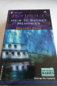 Heir To Secret Memories