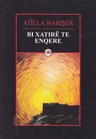 Bı Xatıre Te Enqere
