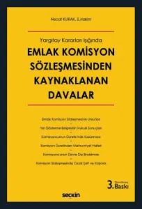 Emlak Komisyon Sözleşmesinden Kaynaklanan Davalar