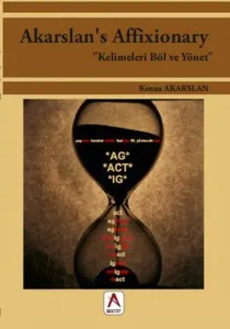 Akarslan's Affixionary; Kelimeleri Böl ve Yönet