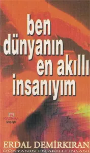 Ben Dünyanın En Akıllı İnsanıyım (Cep Boy)