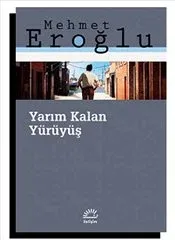 Yarım Kalan Yürüyüş - İLETİŞİM