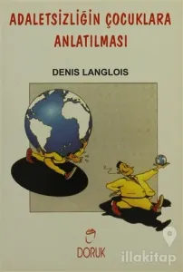 Adaletsizliğin Çocuklara Anlatılması