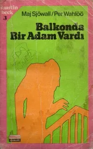 Balkonda Bir Adam Vardı