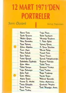 12 Mart 1971'den Portreler I