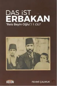 Das İst Erbakan - Reis Beyin Oğlu Cilt 1