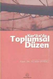 Kur'an'da Toplumsal Düzen