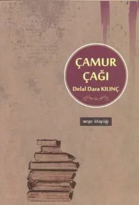 Çamur Çağı