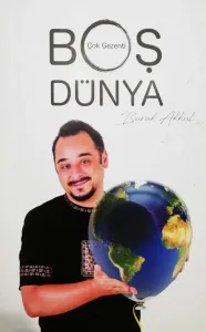 Çok Gezenti Boş Dünya