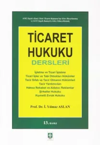 Ticaret Hukuku Dersleri