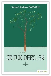 Örtük Dersler I