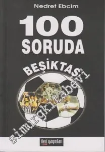 100 Soruda Beşiktaş -
