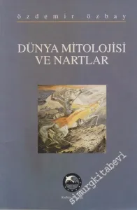 Dünya Mitolojisi ve Nartlar -        1999