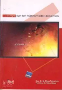 Türkiye için Bir Makromodel Denemesi