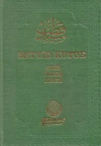 Seyyid Kutub Hayatı Fikirleri Eserleri - Ciltli Kitap