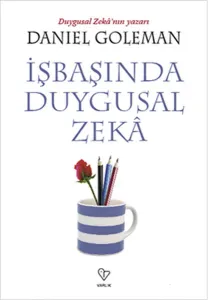 İşbaşında Duygusal Zekâ