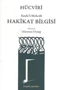 Keşfu'l-mahcûb Hakikat Bilgisi