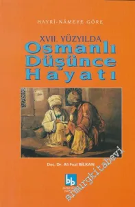 Hayri-Name'ye Göre 17. Yüzyılda Osmanlı Düşünce Hayatı -        2000
