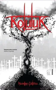 Kötülük - Massimiliano Santarossa