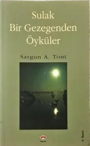 Sulak Bir Gezegenden Öyküler