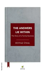 The Answers Lie Within - The Story Of a Family Business