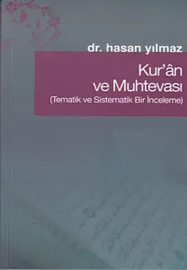 Kur'an ve Muhtevası; Tematik ve Sistematik Bir İnceleme