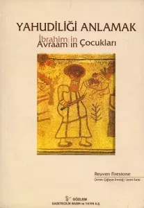 Yahudiliği Anlamak İbrahim'in Avram'ın Çocukları