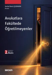 Avukatlara Fakültede Öğretilmeyenler