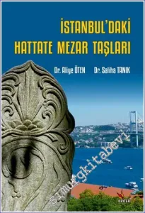 İstanbul'daki Hattate Mezar Taşları -         2022