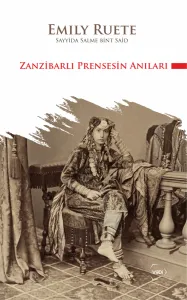 Zanzibarlı Prensesin Anıları