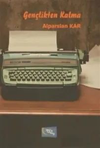 Gençlikten Kalma