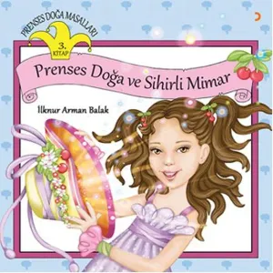 Prenses Doğa ve Sihirli Mimar